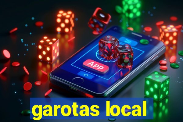 garotas local